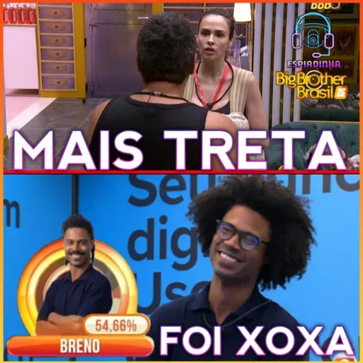 BRENO FOI PRO QUARTO SECRETO + ANA PAULA E BABU BRIGARAM DE NOVO | BBB 26
