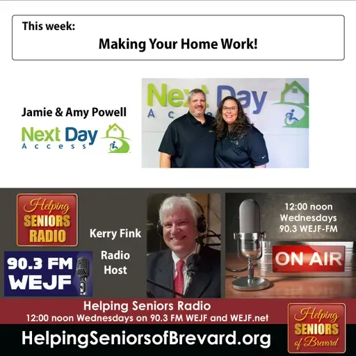 Making Your Home Work | Helping Seniors Radio Podcast