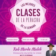 RAB MORDEJAY MALEJ- PERASHA CON ZOHAR- VAYETZE 5786