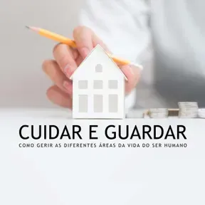 Cuidar e Guardar