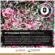67 Farmacopea Herbolaria: Orígenes (Parte 1)