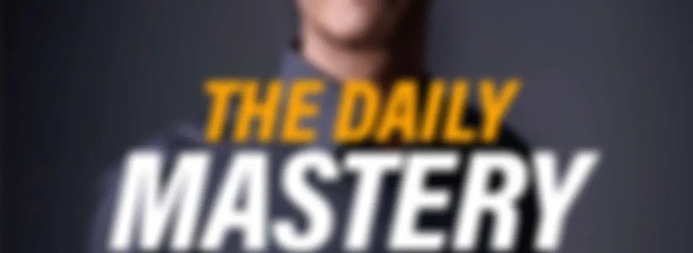 The Daily Mastery Podcast by Robin Sharma