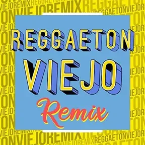 Reggaeton Viejo