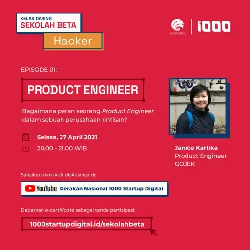 #SekolahBeta - Kelas Daring Serial Hacker: Product Engineer
