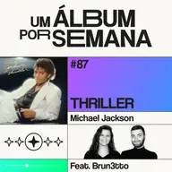#87 Thriller - Michael Jackson [feat. Brun3tto]