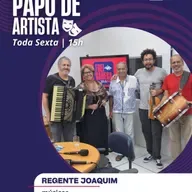 Papo de Artista, com Regente Joaquim #Temporada2025