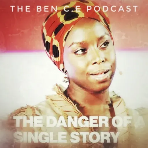 Danger Of A Single Story