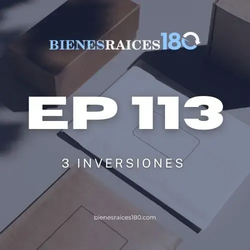 EP 113: 3 Inversiones