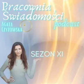 Pracownia Świadomości Podcast