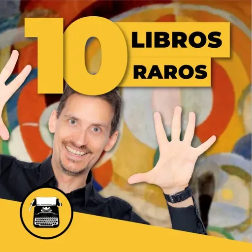 Los 10 libros más raros de la historia (te sorprenderán)