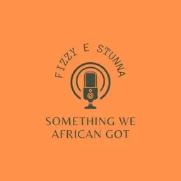 S.W.A.G(Something We African Got) 