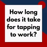 How Long Does Tapping Take to Work? An Honest Answer (Pod #709)