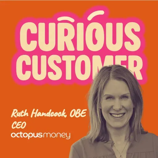 Want some help with your money? Planning your future, with Ruth Handcock OBE, CEO at Octopus Money.