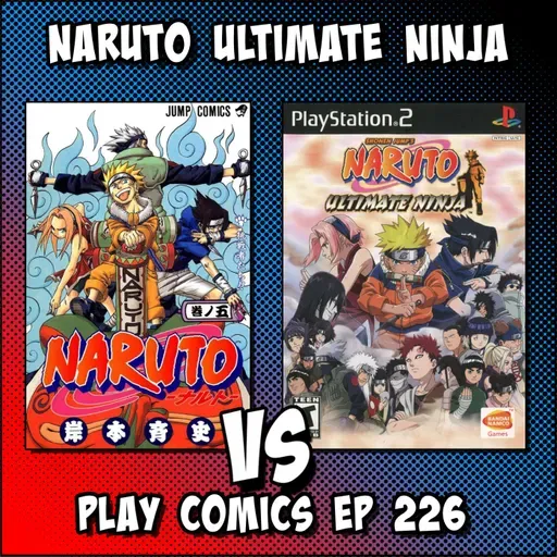 Naruto Ultimate Ninja with Cory Byrd (Byrds Eye View Comics)