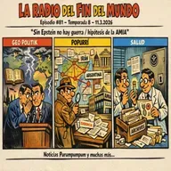 11.3.2026- Sin Epstein no hay guerra / hipótesis de la AMIA