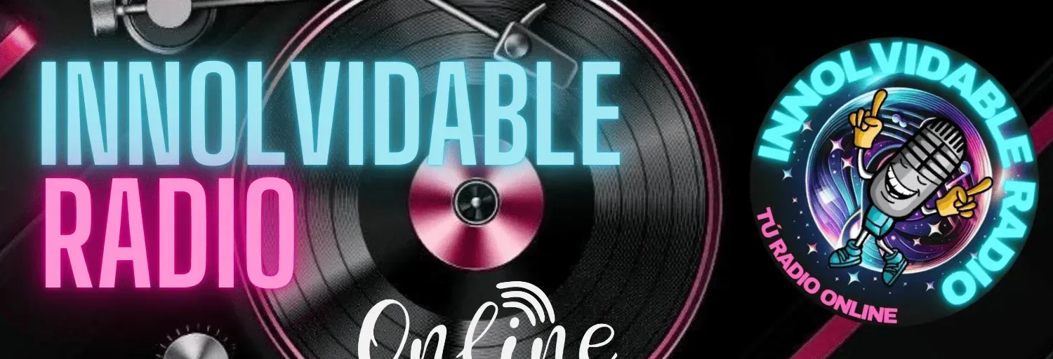 INNOLVIDABLE RADIO tu radio online