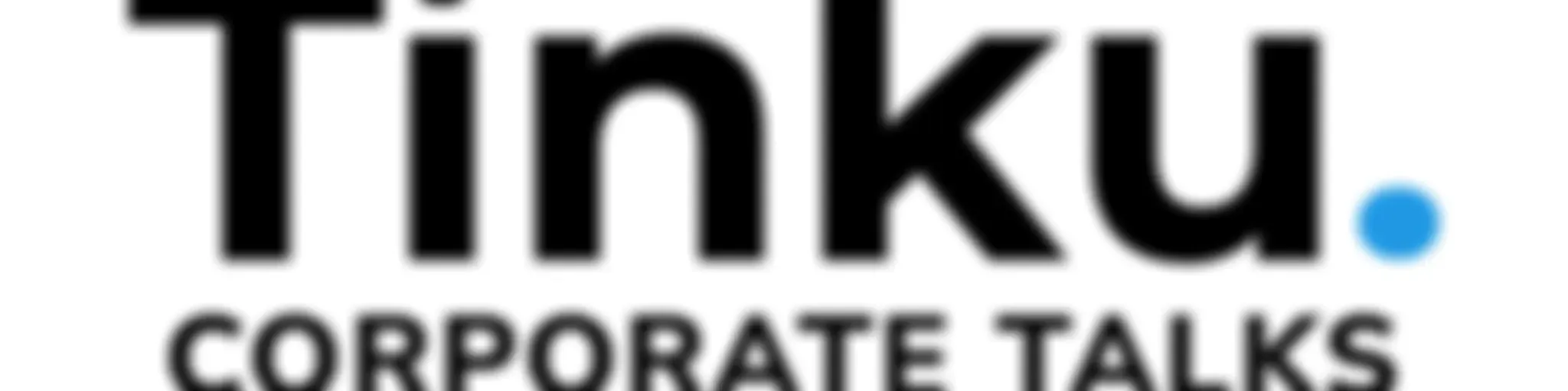 Tinku Corporate Talks
