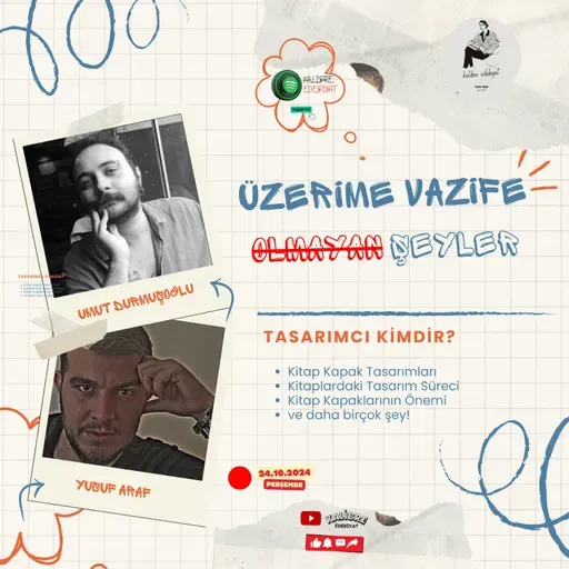 2. Bölüm I Umut Durmuşoğlu (Tasarımcı)