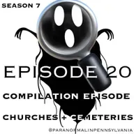 Churches and Cemeteries Across Pennsylvania: Short Stories About the Phantoms Who Occupy Them