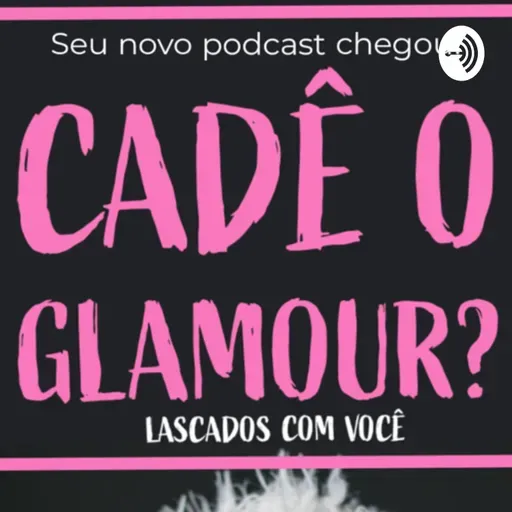3.6 Histórias de Glamour