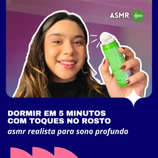 ASMR Realista para Dormir em 5 Minutos com Toques no Rosto