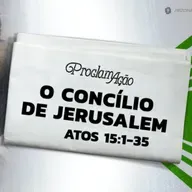 Marcelo França - O CONCÍLIO DE JERUSALEM (Atos 15: 1 - 35)