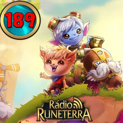 Rádio Runeterra 189 - Bandle Tale