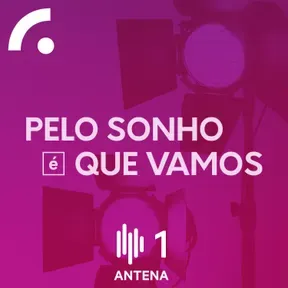 Pelo Sonho é Que Vamos