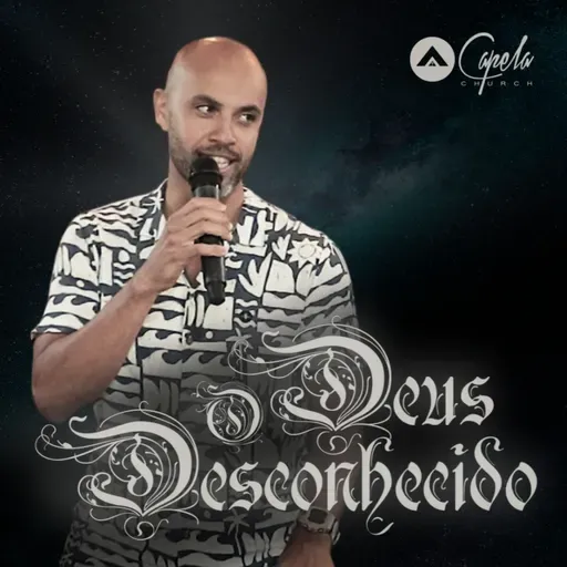 O Deus Desconhecido: Para que Pregar? - Igor Rodrigues
