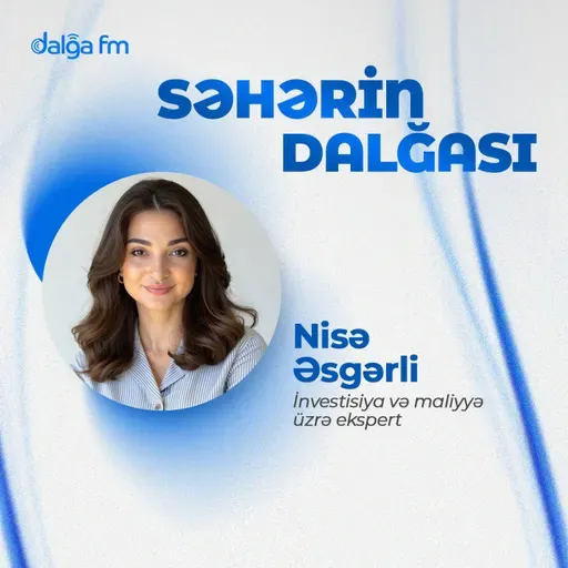 Pulumuzu harada saxlayaq və necə artıraq? I Səhərin Dalğası #9