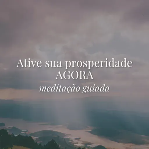 Meditação para Atrair Dinheiro e Oportunidades 💸✨ | Ative a Energia da Prosperidade