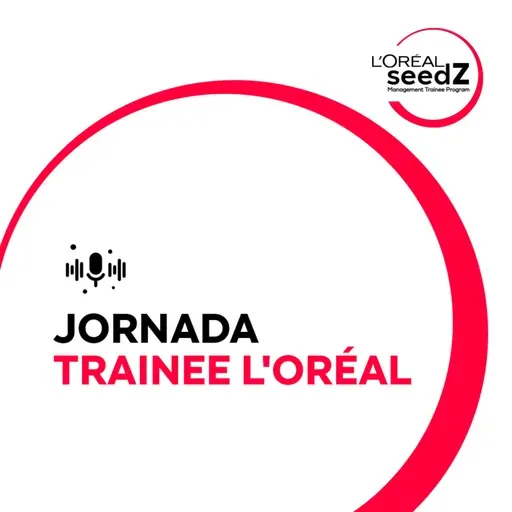 #2 Programa Trainee L'Oréal 2025 - Jornada Trainee L'Oréal
