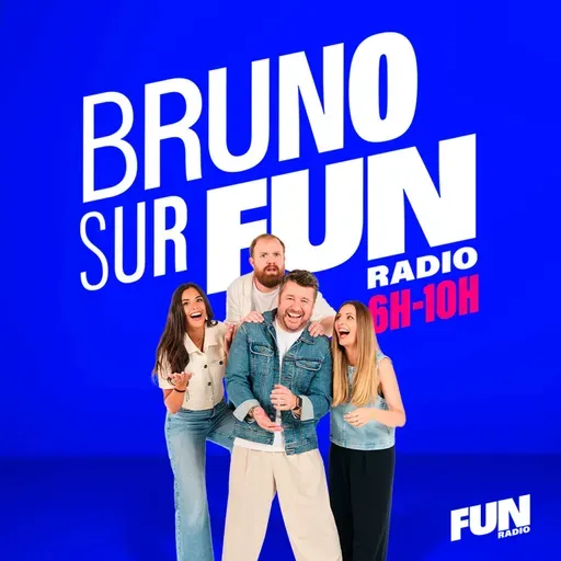 Bruno sur Fun Radio - L'intégrale du 06 mai