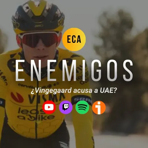 EL SEMANAL | ENEMIGOS Vingegaard acusa a UAE de dopaje por monóxido de carbono - ¿Aumenta la rivalidad con Pogačar?