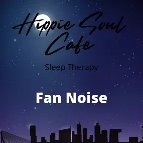 Sleep to Fan Noise