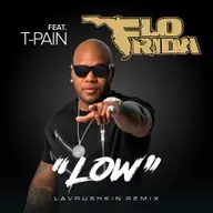 Flo-Rida Ft. T-Pain - Low (Lavrushkin Radio mix)