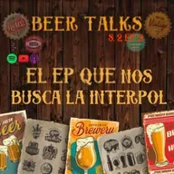 Beer Talks Pt. 2.2