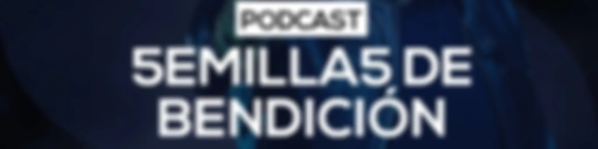 SEMILLAS DE BENDICIÓN