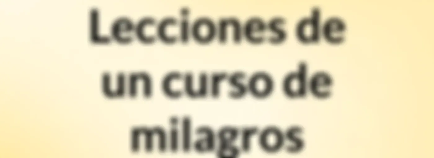 Lecciones de un curso de milagros