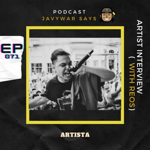071. Artist Interview (With Reos)