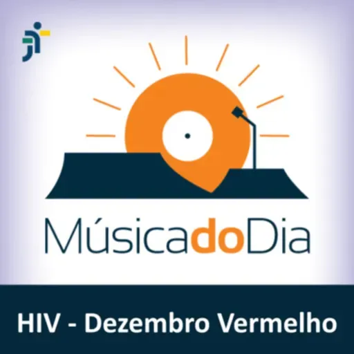 Especial Dezembro Vermelho - HIV (1º de dezembro) T2#74