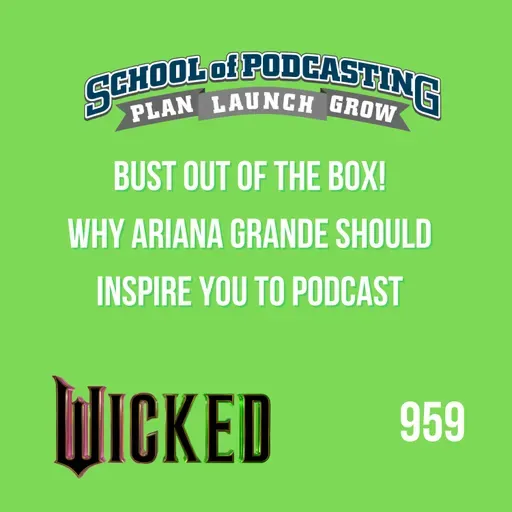 Ariana Grande's Voice and Your Podcast: What They Have in Common