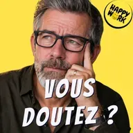 Happy Work - Management & bien-être au travail - Les 5 statistiques qui expliquent pourquoi tant de salariés doutent d’eux