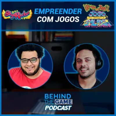 Empreendendo com jogos: desafios da inovação e diversão na Double Dash - Behind The Game Podcast #59