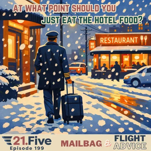 199. At What Point Should You Just Eat the Hotel Food?