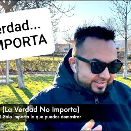 LA VERDAD NO IMPORTA (SOLO IMPORTA LO QUE PUEDAS DEMOSTRAR... #VERDAD #ASILO #EMIGRACION #MADRID #GREGORIFF #UNAALTERNATIVA1