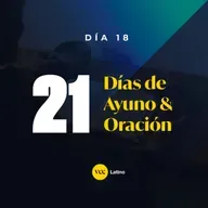 Ayuno 2021 - Dia 18: Dios Es Soberano