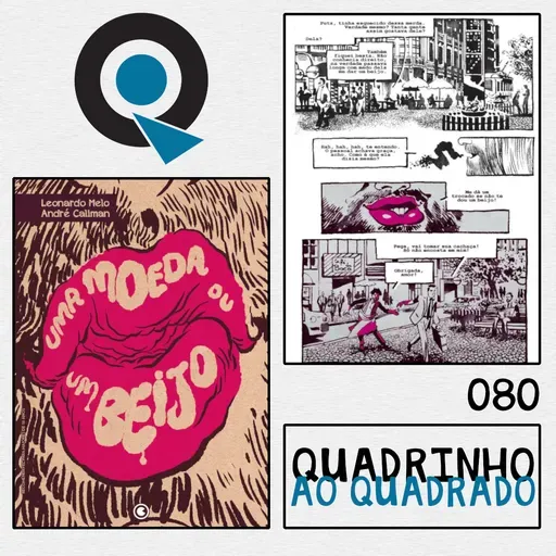 Quadrinho ao Quadrado #80 - Uma Moeda ou um Beijo