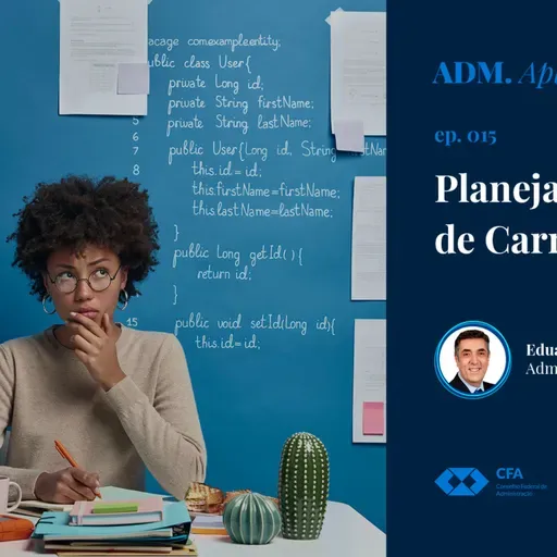 Episode 15: #015: Planejamento de Carreira