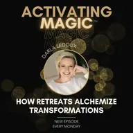 How Your Retreat Alchemizes Energy Into Transformation